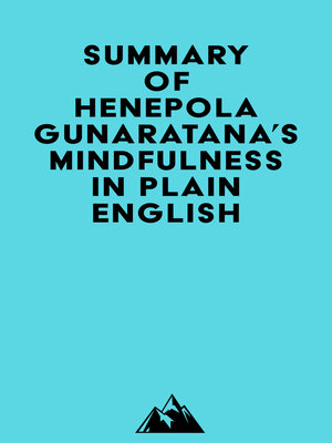 cover image of Summary of Henepola Gunaratana's Mindfulness in Plain English